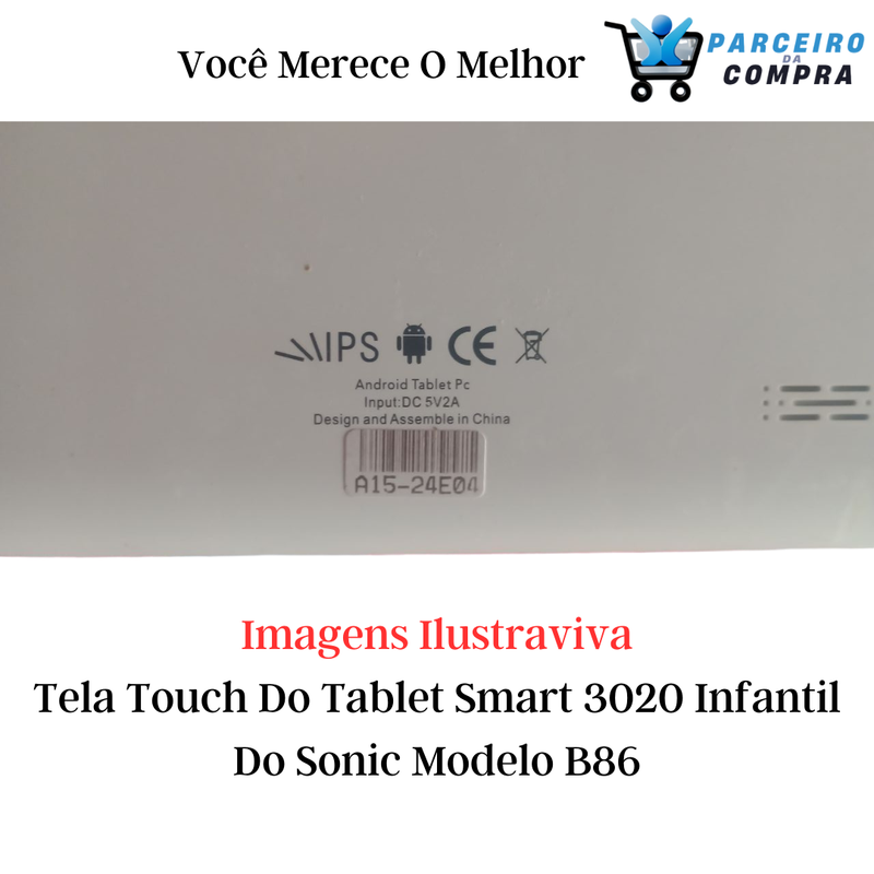 Tela Touch Toque Compatível Smart 3020 Infantil Do Sonic Modelo B86 Oferta